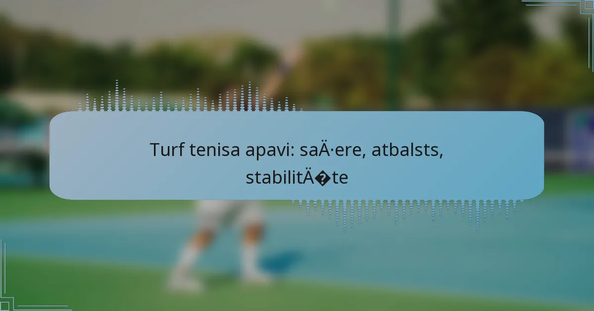 Turf tenisa apavi: saķere, atbalsts, stabilitāte